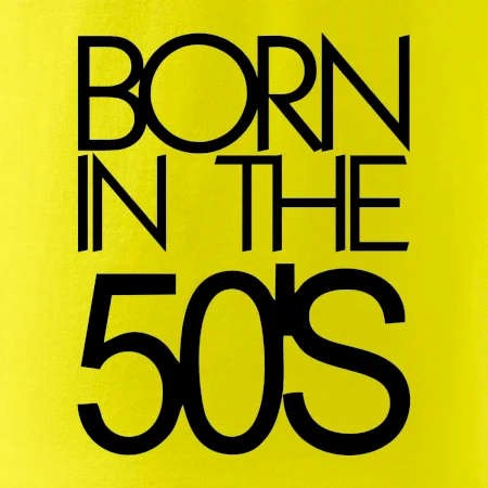 Born In The 50s