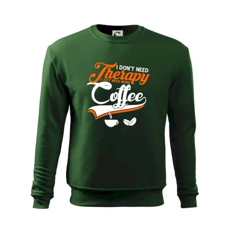 I don't need therapy coffee