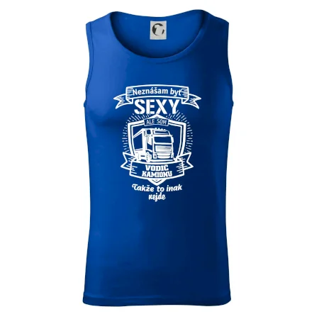 Neznášam byť sexy - Vodič Kamiónu ERB