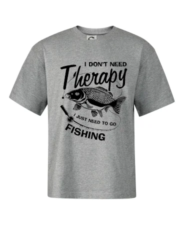 I dont need therapy - fishing