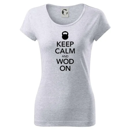 Keep calm and wod on