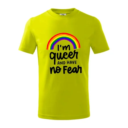 Im queer and have no fear