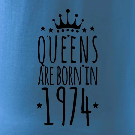Queens are born in 1974