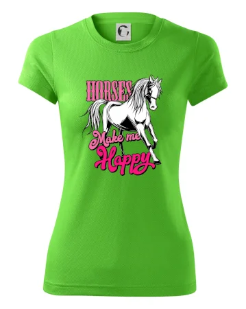 Horses Make me Happy