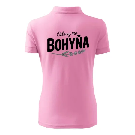 Oslovuj ma bohyňa