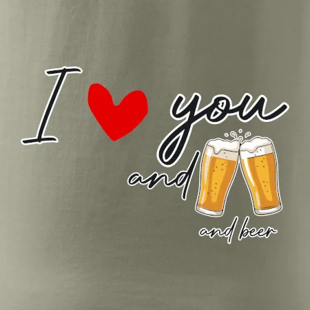 I love beer and beer