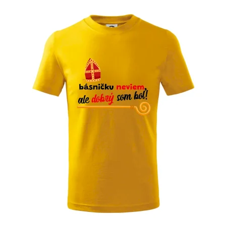 Básničku neviem, ale dobrý som bol!