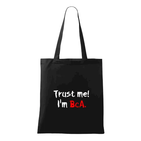 Trust me I´m  BcA. / Ver mi somm BcA.