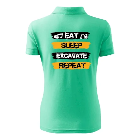 Eat Sleep Excavate Repeat