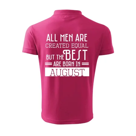 All men are created equal august