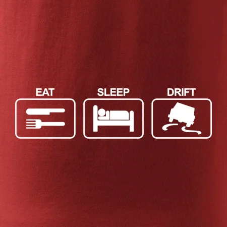 Eat sleep Drift