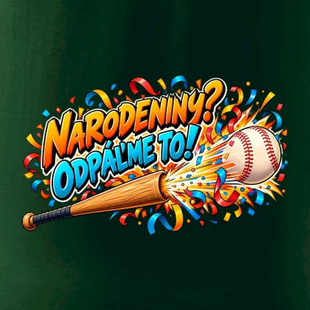 Narodeniny odpáľme to