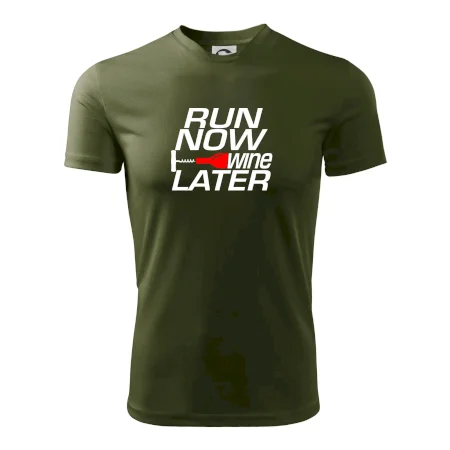 Run now Wine later