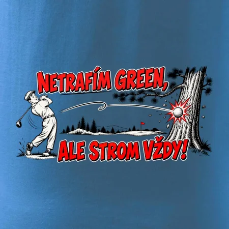 Netrafím green ale strom vždy