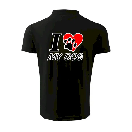 I love my dog - nápis