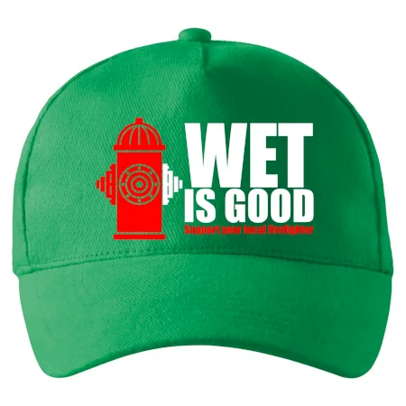 Wet is good