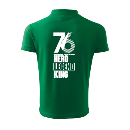 Hero, Legend, King 1976