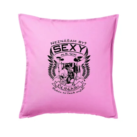 Neznášam byť sexy - bubeník