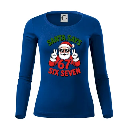Santa says 67