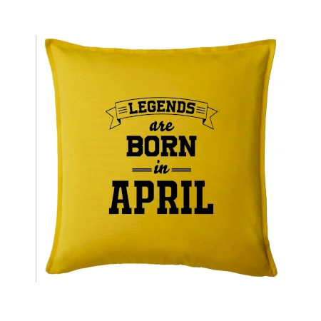 Legends are born in April
