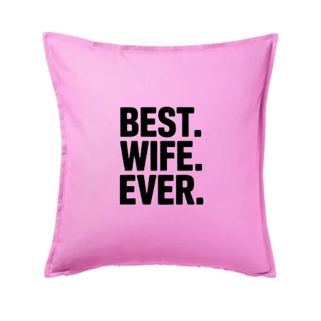 Best wife ever