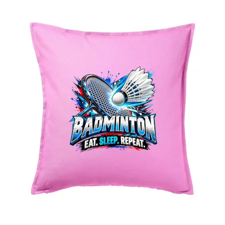 Bedmintonová raketa s košíčkom eat sleep repeat