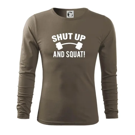 Shut up and squat