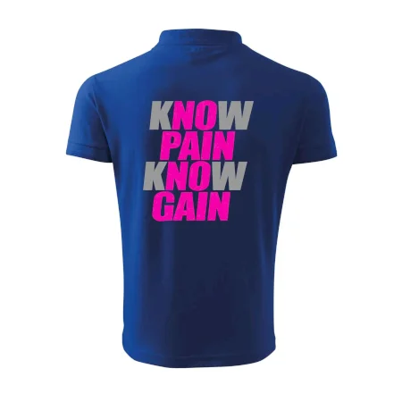 Know Pain, Know Gain