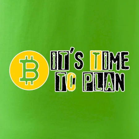 It's time to plan bitcoin