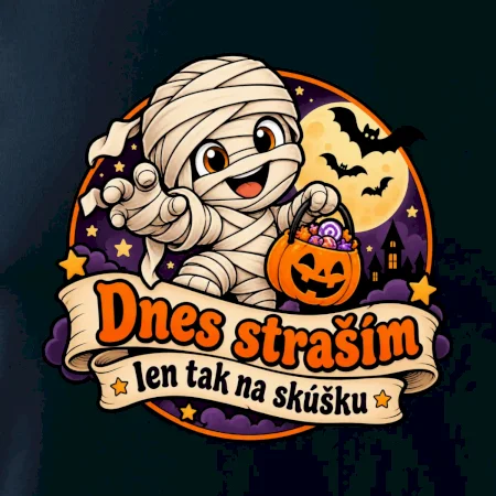 Dnes straším len tak na skúšku