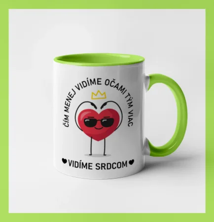 Čím menej vidíme očami tým viac vidíme srdcom