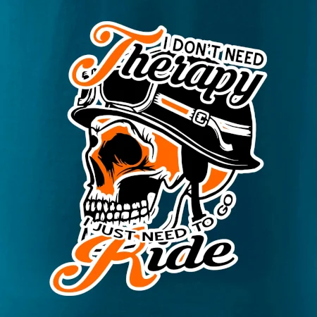 I don't need therapy moto ride