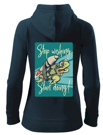 Stop wishing start doing korytnačka