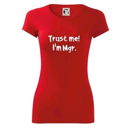Trust me I´m  Mgr. / Ver mi som Magister.