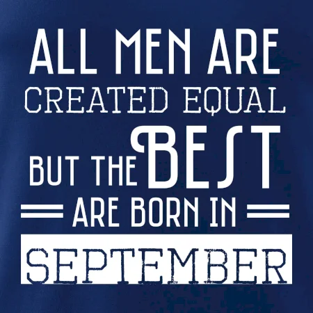 All men are created equal september