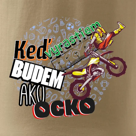 Keď vyrastiem budem ako ocko FMX