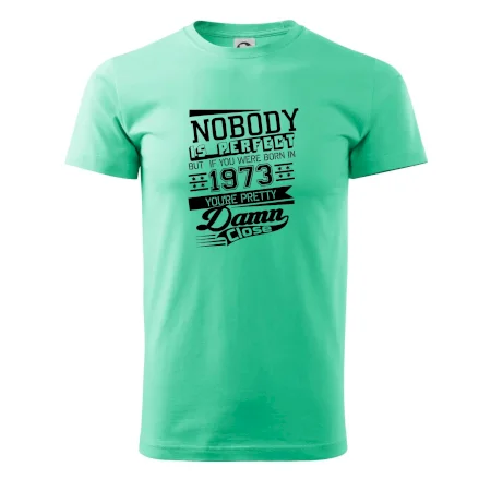 Nobody is perfect - 1973