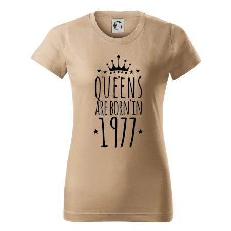 Queens are born in 1977