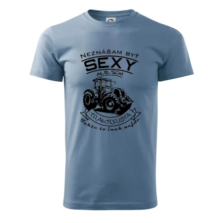 Neznášam byť sexy - Traktorista - Traktor