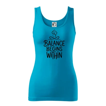 Balance begins within nápis