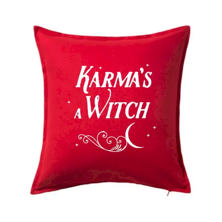 Karma's a Witch - nápis