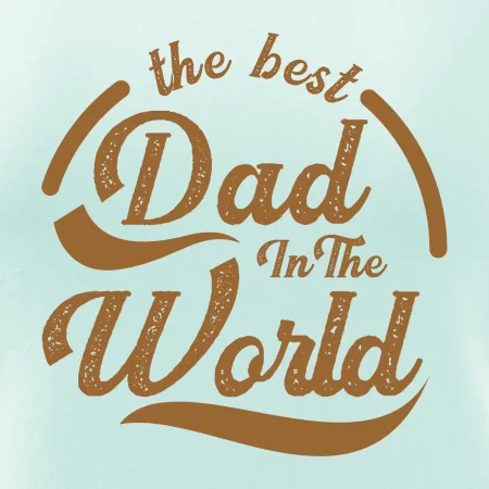 The best dad in the world - písacie