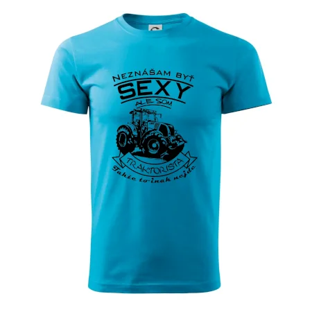 Neznášam byť sexy - Traktorista - Traktor