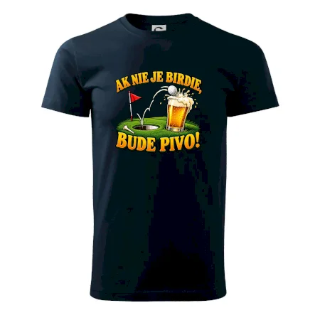Ak nie je birdie bude pivo