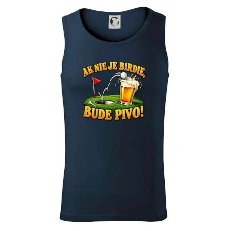 Ak nie je birdie bude pivo