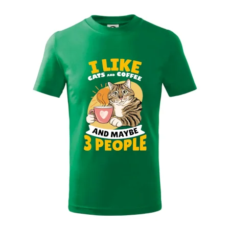 I like cats and coffee and maybe 3 people