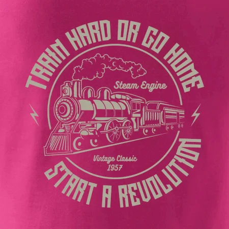 Train hard or go hom