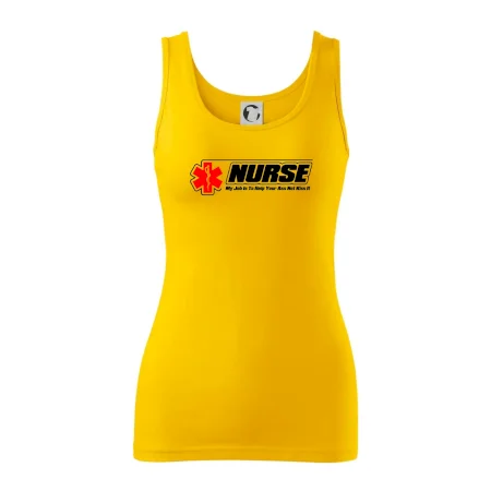 Nurse My Job Is To Save Your Ass Not Kiss It