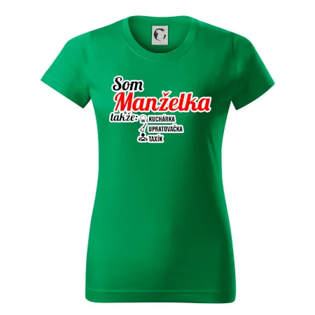 Som manželka takže...