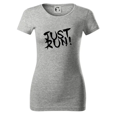 Just run